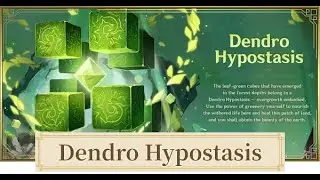 Location of Dendro Hypostasis | Genshin Impact