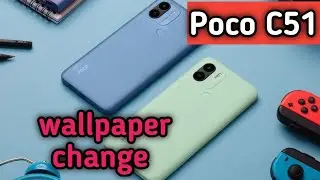 Wallpaper Change In Poco C51, How To Change Wallpaper In Poco C51, Wallpaper Setting In Poco C51,