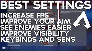 BEST APEX LEGENDS SETTINGS SEASON 15 FULL GUIDE