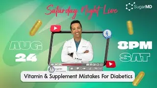 Vitamin & Supplement Mistakes For Diabetics