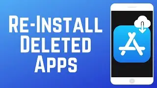 How to Re-Download Deleted iPhone Apps in 2024