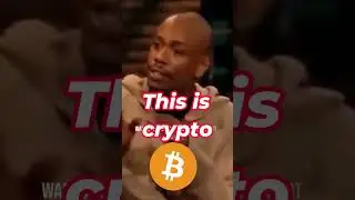 Crypto wisdom ft Dave Chapelle