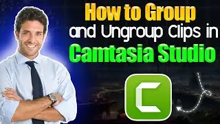 How to Group and Ungroup Clips in Camtasia Studio