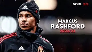 Marcus Rashford 2023 ► Insane Skills, Goals & Assists | HD