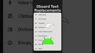 Quick Tip For Gboard Users (Text Replacements)