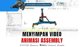 #turorial SOLIDWORKS Menyimpan video animasi assembly