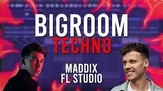 Techno FLP | PROFESSIONAL Bigroom Techno like Maddix, Hardwell, Will Sparks
