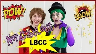 #NERDTABULOUS - Long Beach Comic Expo 2018
