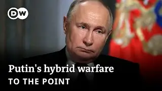 Russias hybrid warfare: The real threat to the West? | To The Point