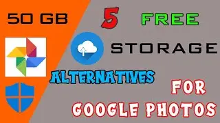 5 FREE CLOUD STORAGE 2021| ALTERNATIVE TO GOOGLE PHOTOS | BEST PRIVACY (about 100 GB)