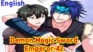 Demon Magic Sword Emperor Chapter 42 English || Demon Magic Sword Emperor 42  English || Manga Sword
