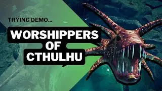 So...I sacrificed a few people | Trying Worshippers of Cthulhu Demo