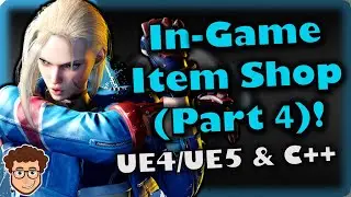 In-Game Shop (Part 4) | How To Make YOUR OWN Fighting Game | UE4/UE5 & C++ Tutorial, Part 176