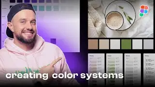 Creating a Color System in Figma | 3 Easy Methods