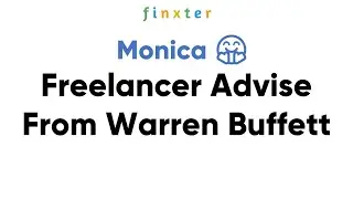 Freelancer Advice From Warren Buffett ... to Monica