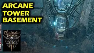 How to Reach Arcane Tower Basement (Secret Room) | Baldurs Gate 3