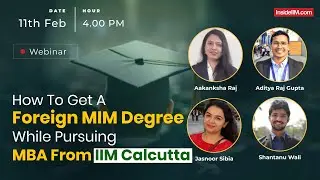 How To Get A Foreign MIM Degree While Pursuing MBA From IIM Calcutta