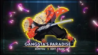 Gangsta's Paradise - Zenitsu ⚡ Best Edit ✨Capcut.