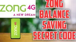 How to Save Your Zong Sim balance With Code  Zong Balance Save Code