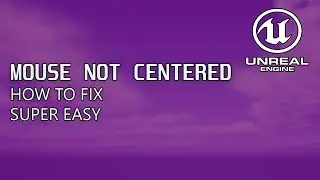 How to Center Mouse to Viewport - Unreal Engine 5