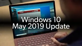 Windows 10 May 2019 Update: Our 5 favorite features