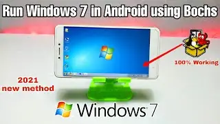 Windows 7 Running in Android Smartphone using Bochs Emulator 2022 | Windows in Android Phone