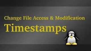 Change File Access And Modification Date & Time