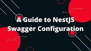 How to Integrate Swagger API documentation in NestJs