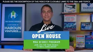 Haroun MBA Degree Programs 20/21 Live Open House  (See Description for Clickable Links to Q/A)