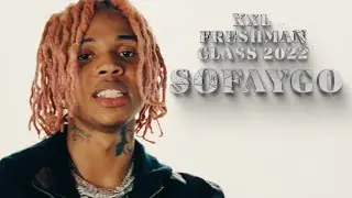 SoFaygo's 2022 XXL Freshman Freestyle