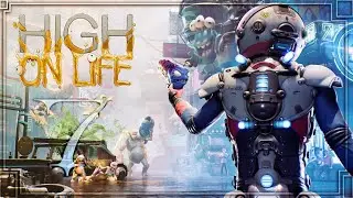 High On Life #7: Купить Джетпак, и Добраться до лаборатории