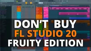 Dont Buy FL Studio Fruity Edition