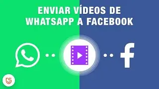 Cómo pasar vídeos de WhatsApp a Facebook o Gmail