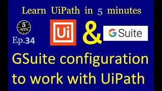 How to Set Up GSuite for UiPath Studio