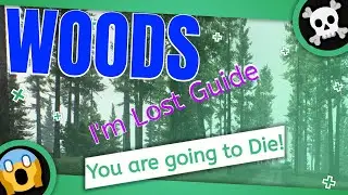 Woods ULTIMATE Beginner Guide - IN DEPTH BREAKDOWN VIDEO - EFT