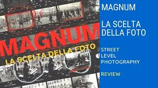 Magnum - Contact sheets [IT - sub EN]