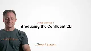 Introducing the Confluent CLI | Screencast