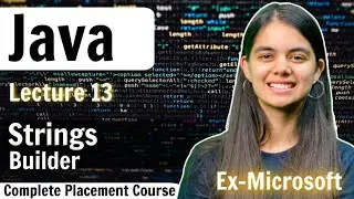 String Builder | Java Placement Course Lecture 13