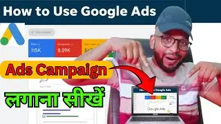 Google Ads Full Tutorial | Google Ads For Beginners || Hindi