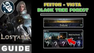 Black Tree Forest Vista Location in Lost Ark | Feiton Locations Guide