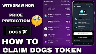 Dogs Price Prediction || Claim Dogs Token