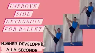 Improve Side Extension For Ballet! Higher Developpé A La Seconde! Full Video In The Link.