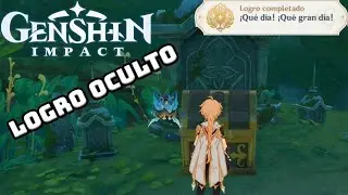 Genshin Impact: ¿Cómo desbloquear el LOGRO OCULTO - ¡Qué día! ¡Qué gran día!?