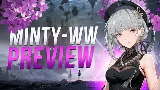 Minty - WW |  Preview  |  Private Hack