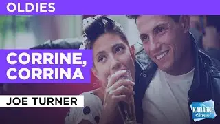 Corrine, Corrina : Joe Turner | Karaoke with Lyrics