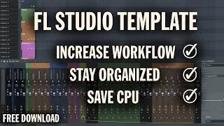 THE ULTIMATE FL STUDIO TEMPLATE (FREE FLP)