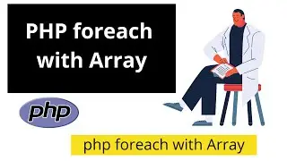 PHP Array with foreach Loop