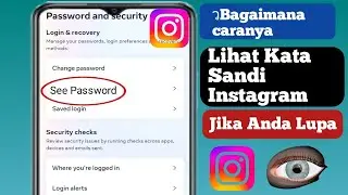 Cara Melihat Password Akun Instagram Jika Lupa ( Terbaru 2024 | Lihat Password Instagram