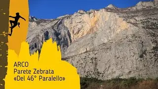 Arco: Parete Zebrate - via 46 parallelo