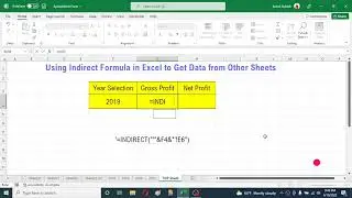 Indirect Formula in Excel (Pull Data from other Sheets to Top Sheet based on Sheet Name)